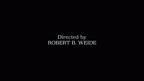 Directed by Robert B. Weide.